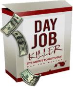 Day Job Killer Full Latest Version